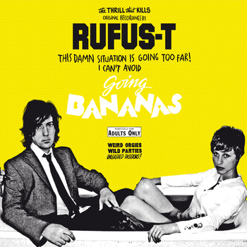 Rufus T – Going Bananas